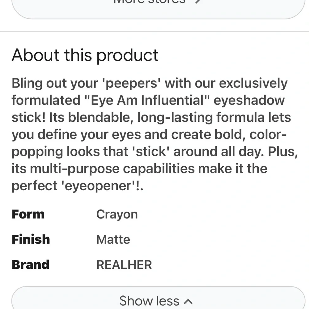New- Realher- EYE AM INFLUENTIAL SHADOW STICK.